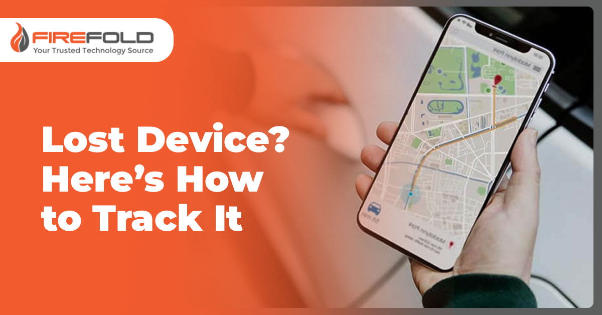 Lost Device? Here’s How to Track It