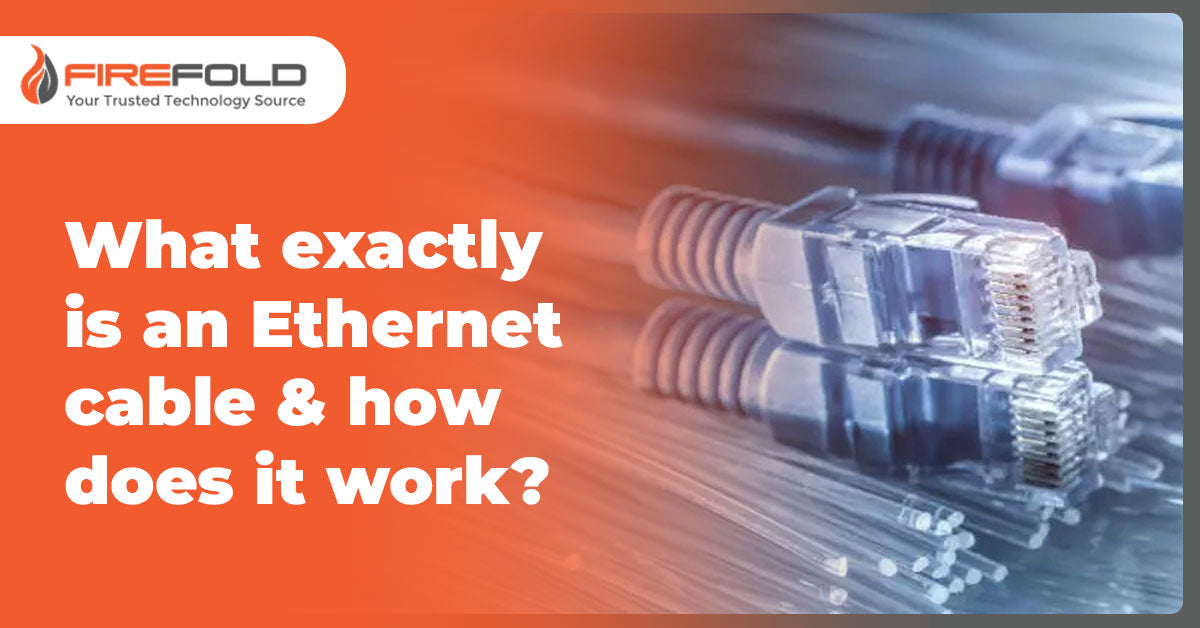 What exactly is an Ethernet cable & how does it work?